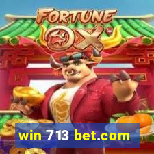 win 713 bet.com